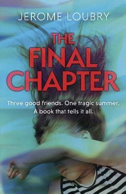 IES The Final Chapter An Absolutely Gripping Psychological Thriller With A Jaw Dropping Twist