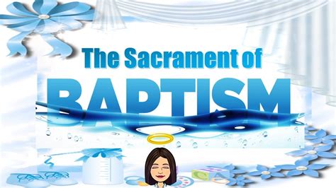 The Sacrament Of Baptism Christian Living Teacher Beth Class Tv