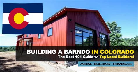 Building A Barndominium In Colorado Best 2024 Guide