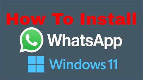 How To Install Whatsapp On Windows 11 Pc Or Laptop Youtube