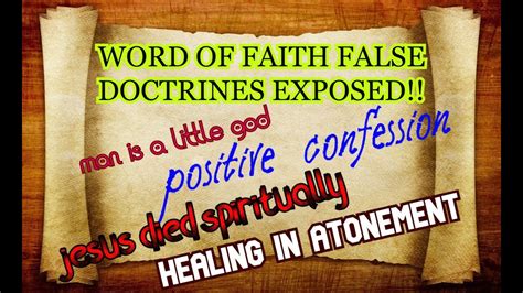 Word Of Faith Movement Exposing Their False Doctrines Youtube