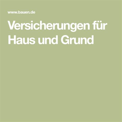 Eigentümern steht es grundsätzlich frei, ob sie eine solche versicherung für ihr haus abschließen. | Versicherung, Haus, Haus bauen