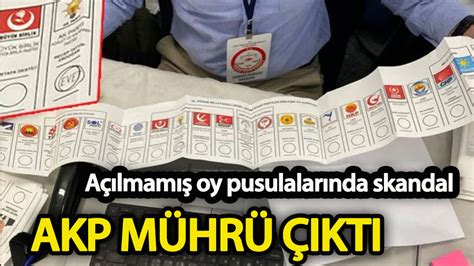 Açılmamış oy pusulalarında skandal AKP mührü çıktı Habererk Güncel