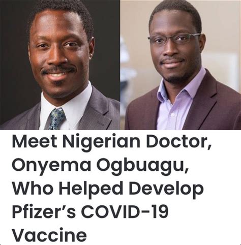 Meet Us Based Nigerian Doctor Onyema Ogbuagu Who Is Part Of Pfizers