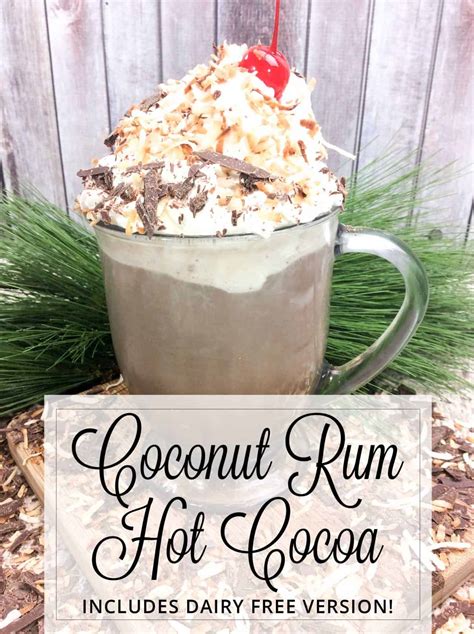 So i'm here to remind you that coconut rum cocktails exist, so you can enjoy the taste of ~island lyfe combine 1 part malibu original, 1½ parts pineapple juice, and ½ part coconut cream into a shaker with ice. Coconut Rum Hot Cocoa - Warm Up Your Winter Evenings!