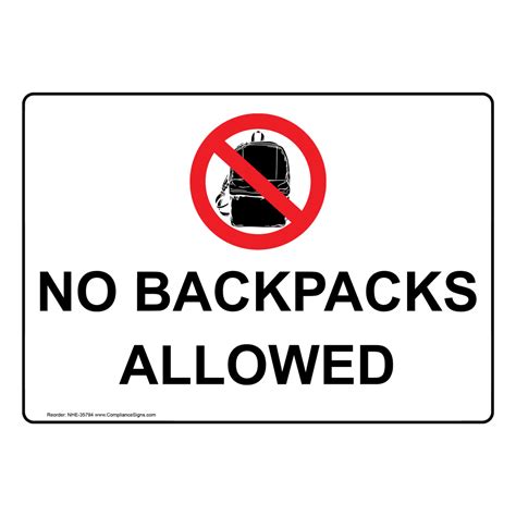 Policies Regulations Sign No Backpacks Allowed
