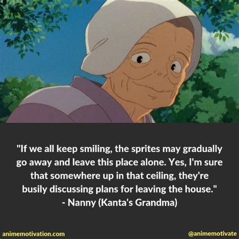 Nanny Kantas Grandma My Neighbor Totoro Quotes Studio Ghibli Quotes