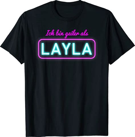 Mallorca Ich Bin Geiler Als Layla Malle T Shirt Amazonde Fashion
