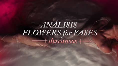 Mascarada, hayley williams deixa cd na porta da casa de fã e autoriza o vazamento de my limb • compartilhar Análisis Flowers For Vases - Hayley Williams - YouTube