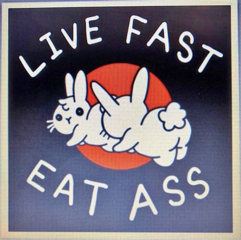 live fast eat ass sticker decals stickers and vinyl art facebook marketplace