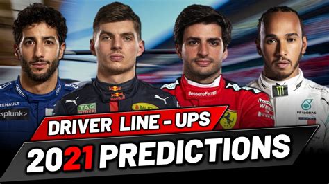 My 2022 f1 driver predictions. F1 2021 Driver Line Up Predictions - YouTube