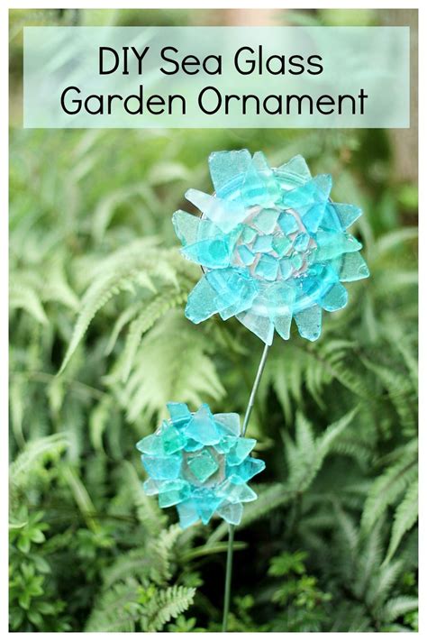 Enjoy Making This Easy And Fun Garden Ornament With Simple Supplies And Sea Glass Place It In A