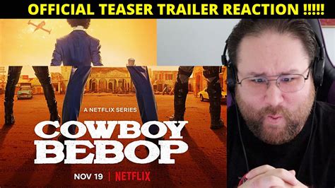 Cowboy Bebop Official Teaser Lost Session Netflix Reaction
