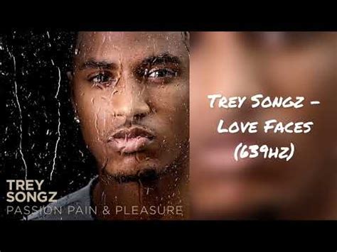 Trey Songz Love Faces Hz Youtube