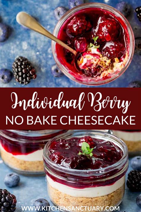 My work is having a picnic and there is a dessert contest. Individual Berry No Bake Cheesecakes | Mason jar desserts ...