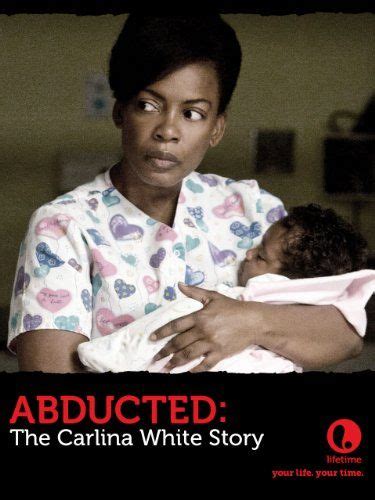 A baby abducted at birth and raised by the woman who took her, eventually discovers she is a missing child, reconnects with her birth parents, and struggles with. Abducted: The Carlina White Story (2012) | Great movies to ...