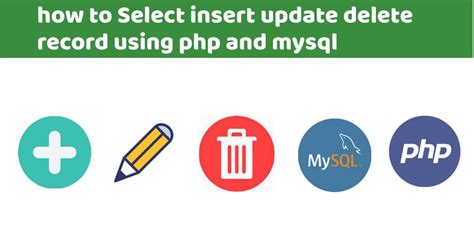 Select Insert Update Delete Record Using Php And Mysql Tuts Make