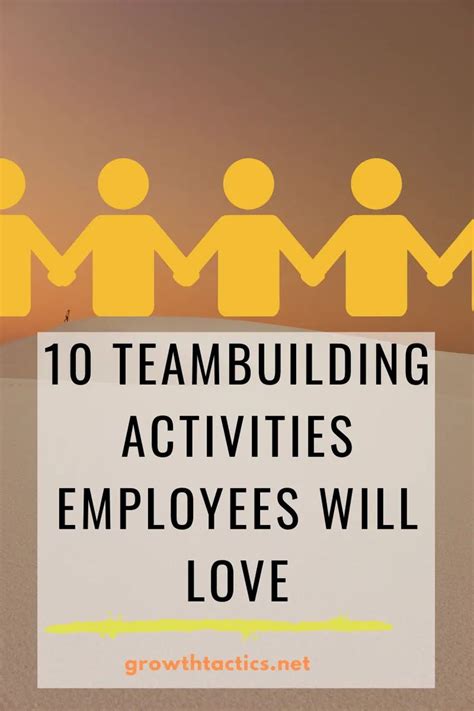Be the first to contribute! 10 Teambuilding Activities Employees Will Love | Team building activities, Team building, Work ...
