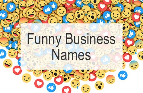 The 17 Funny Business Names To Inspire Your Company Name Gochyu