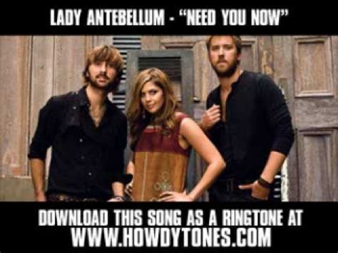 And i wonder if i ever cross your mind? Lady Antebellum - Need You Now  New Video + Lyrics + Download  - YouTube