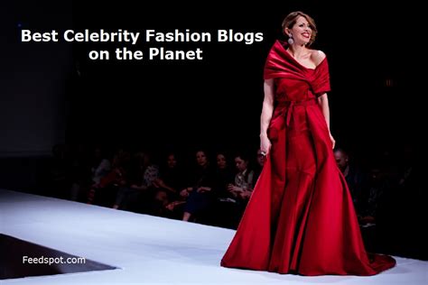 15 Best Celebrity Fashion Blogs And Websites In 2023
