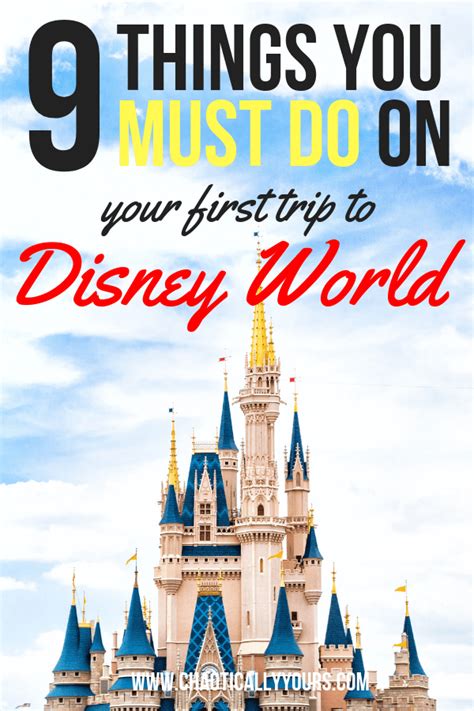 Your First Disney Trip 9 Things You Must Do To Have The Full Disney