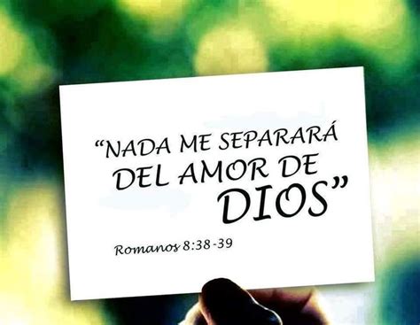 Nada Me Separará Del Amor De Dios Ro 8 38 39 Romanos 8 38 39
