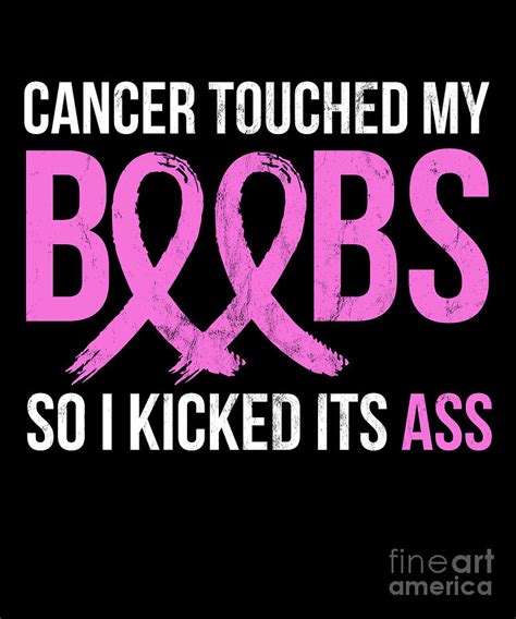 Cancer S Cancer Touched My Boob So I Kicked Its Ass Drawing By Noirty Designs Pixels Merch