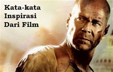 Kata-kata Inspirasi Dari Film | Kata Kata Mutiara | Best ...