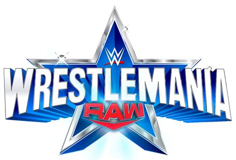 Wwe Wrestlemania Raw Logo 2022 By Ncdesigns69 On Deviantart