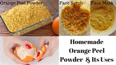 How To Make Orange Peel Powder At Home Diy Orange Peel Face Scrub