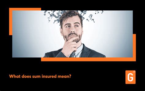 What Does Sum Insured Mean