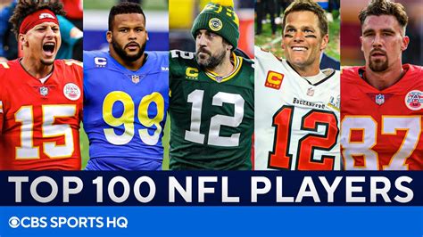 Top 100 Nfl Players Of 2021 Patrick Mahomes Tom Brady Josh Allen And More Cbs Sports Hq Win