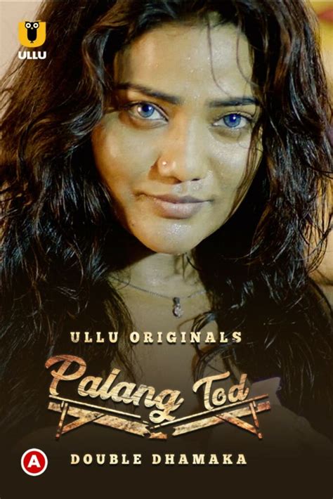 7 Hot And Sexy Palang Tod Web Series On Ullu To Stream Only If Youre Alone