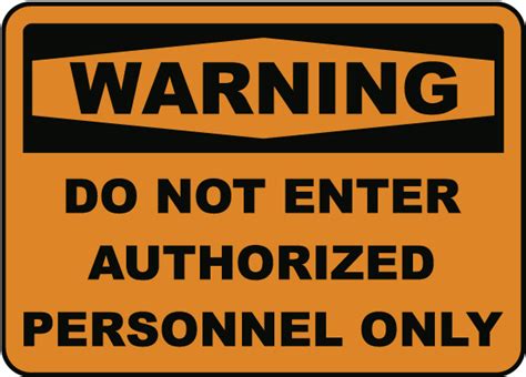 Warning Authorized Personnel Only Sign Get 10 Off Now