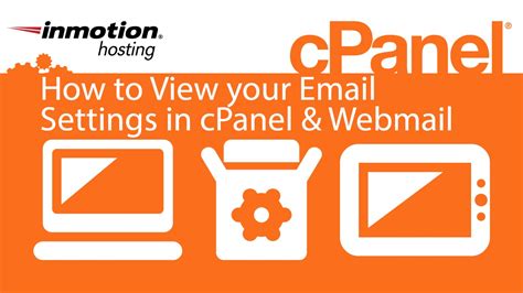 How To View Your Email Settings In Cpanel And Webmail Newer Video