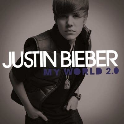 Скачай justin bieber my world 2 0 mashup и justin bieber all around the world. My World 2.0 : Justin Bieber | HMV&BOOKS online - 4769587