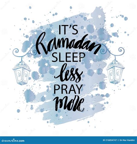 Son Ramadan Dormir Moins Prier Plus. Citation De Ramadan. Illustration
