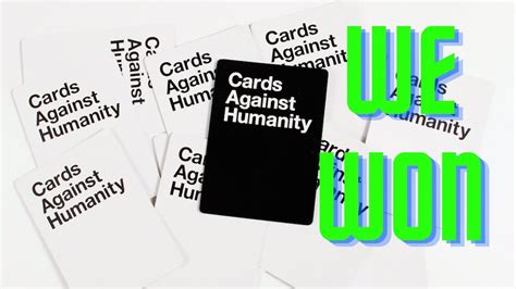 Get The W Cards Against Humanity Youtube