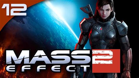 Mass Effect 2 Femshep Full Story 1080p Ep 12 Old Blood Youtube
