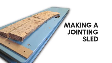Making A Jointing Sled In 10 Minutes Youtube