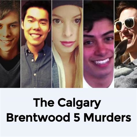 Dark Poutine True Crime And Dark History The Calgary Brentwood 5