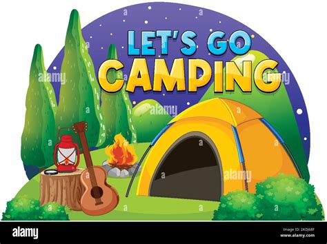 Camping Tent With Lets Go Camping Text Illustration Stock Vector Image
