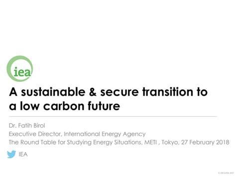 A Sustainable And Secure Transition To A Low Carbon Future Ppt