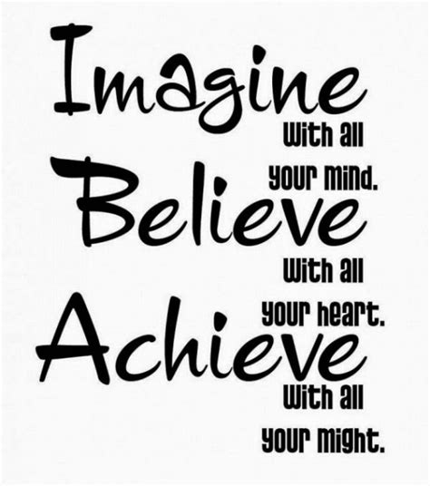 Imagine Believe Achieve Motivational Quotes Inspirational Picture Quotes