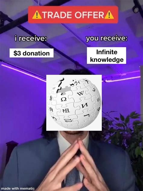 Donating To Wikipedia Trade Offer Usa Memes Memes Funny Memes