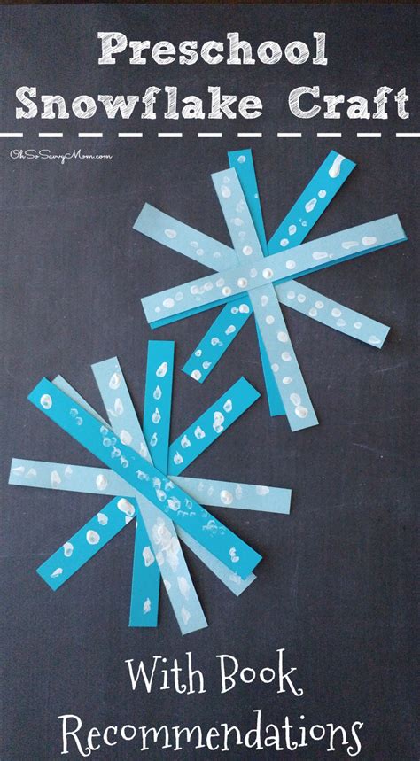 Winter Preschool Snowflake Craft With The Best Snowflake Books For Kids