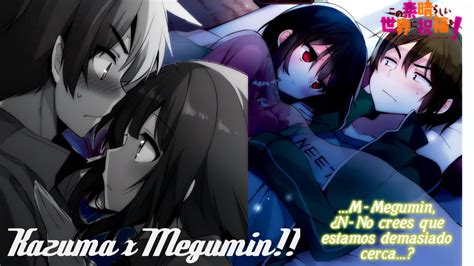 Kazuma X Megumin La Maravillosa Relación Konosuba Youtube