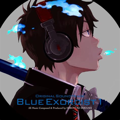 Blue Exorcist Original Soundtrack 1 Hiroyuki Sawano Wiki Fandom