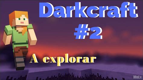 2 Capítulo De Darkcraft Youtube